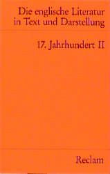 ISBN 9783150077672: Die Englische Literatur in Text und Darstellung, 17. Jahrhundert II. Englisch/Deutsch