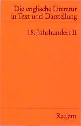 ISBN 9783150077696: Die Englische Literatur in Text und Darstellung / Die Englische Literatur in Text und Darstellung – 18. Jahrhundert II. (Engl. u. dt.)