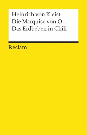 ISBN 9783150080023: Die Marquise von O... · Das Erdbeben in Chili. Erzählungen. Textausgabe mit Anhang/Worterklärungen und Nachwort – Kleist, Heinrich von – 8002