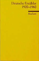 gebrauchtes Buch – Bender, Hans  – Deutsche Erzähler : 1920 - 1960. hrsg. von Hans Bender / Reclams Universal-Bibliothek ; Nr. 8044