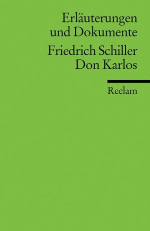 ISBN 9783150081204: Erläuterungen und Dokumente zu Friedrich Schiller: Don Carlos