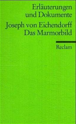 ISBN 9783150081679: Das Marmorbild (Erl. u. Dok.)