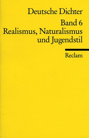 gebrauchtes Buch – Grimm, Gunter E – Deutsche Dichter. Leben und Werk deutschsprachiger Autoren - Realismus, Naturalismus und Jugendstil