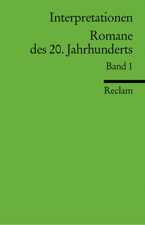 ISBN 9783150088081: Interpretationen: Romane des 20. Jahrhunderts / Interpretationen: Romane des 20. Jahrhunderts