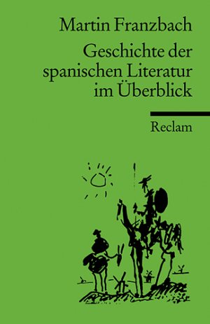 ISBN 9783150088616: Geschichte der spanischen Literatur im Überblick