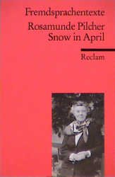 gebrauchtes Buch – Pilcher, Rosamunde, Hrsg – Snow in April.