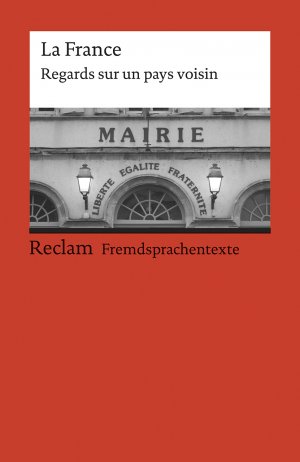 gebrauchtes Buch – Karl Stoppel – La France. Regards sur un pays voisin - Eine Textsammlung zur Frankreichkunde. Französischer Text mit deutschen Worterklärungen. B1–B2 (GER)