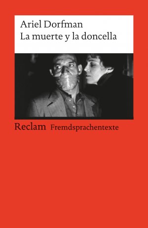 ISBN 9783150091432: La muerte y la doncella. Con apéndice documental: literatura, política y derechos humanos. Spanischer Text mit deutschen Worterklärungen. B2 (GER) - Dorfman, Ariel – 9143