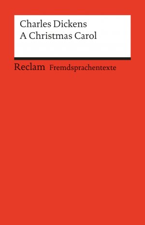 gebrauchtes Buch – Charles Dickens – A Christmas Carol - Englischer Text mit deutschen Worterklärungen. B2 (GER)