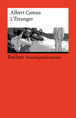 ISBN 9783150091692: L’Étranger. Französischer Text mit deutschen Worterklärungen. B2 (GER) - Camus, Albert – Originalversion mit Erläuterungen – 9169