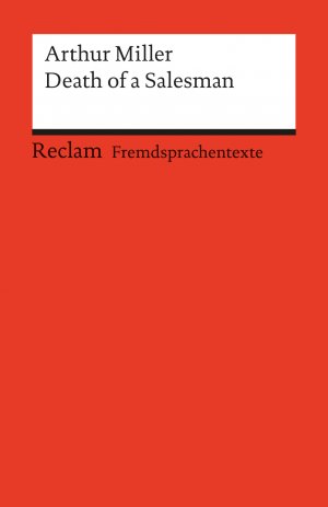 ISBN 9783150091722: Death of a Salesman. Certain Private Conversations in Two Acts and a Requiem - Englischer Text mit deutschen Worterklärungen.