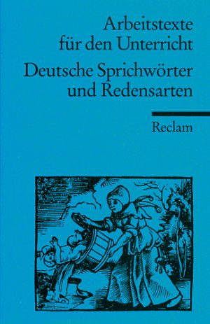 ISBN 9783150095508: Deutsche Sprichwörter und Redensarten