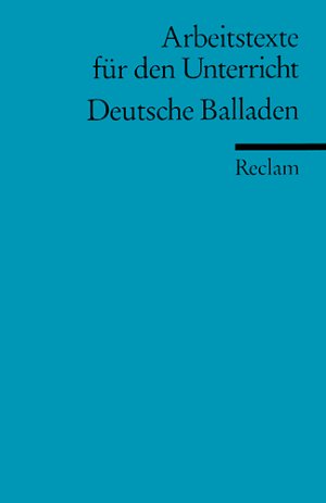 ISBN 9783150095713: Deutsche Balladen