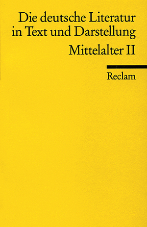 ISBN 9783150096055: Die deutsche Literatur. Ein Abriss in Text und Darstellung - Mittelalter II