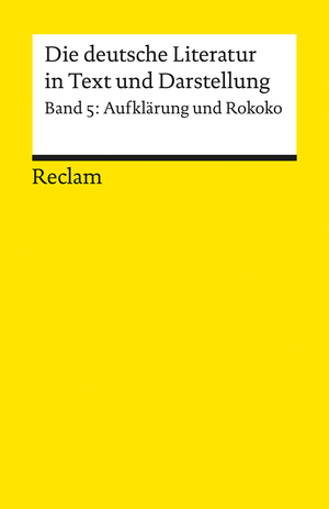 ISBN 9783150096178: Die deutsche Literatur. Ein Abriss in Text und Darstellung - Aufklärung und Rokoko