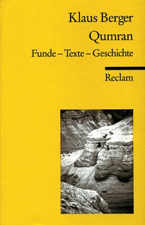 ISBN 9783150096680: Qumran. Funde - Text - Geschichte