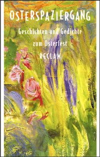 ISBN 9783150096987: Osterspaziergang – Geschichten und Gedichte zum Osterfest