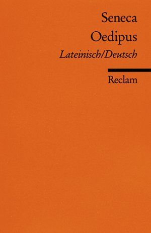 gebrauchtes Buch – Seneca; Konrad Heldmann  – Oedipus. Lateinisch/Deutsch  [UB 9717]