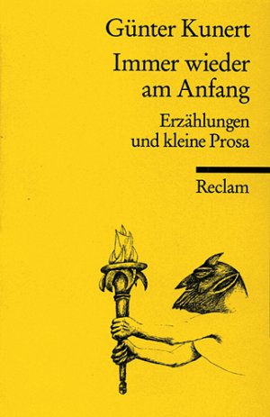 ISBN 9783150097847: Immer wieder am Anfang - Erzählungen und kleine Prosa