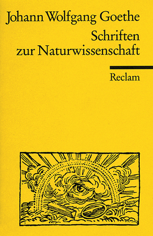 ISBN 9783150098660: Schriften zur Naturwissenschaft (Auswahl)