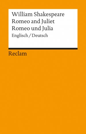 gebrauchtes Buch – Herbert Geisen William Shakespeare – Romeo and Juliet / Romeo und Julia: Englisch / Deutsch