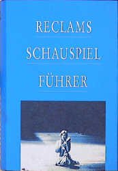 ISBN 9783150103654: Reclams Schauspielführer. hrsg. von Siegfried Kienzle und Otto C. A. zur Nedden / Reclams Universal-Bibliothek ; Nr. 7817; Teil von: Bibliothek des Börsenvereins des Deutschen Buchhandels e.V. <Frankfurt, M.>