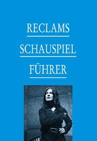 ISBN 9783150104835: Reclams Schauspielführer