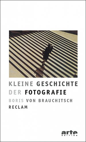 ISBN 9783150105023: Kleine Geschichte der Fotografie