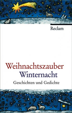 gebrauchtes Buch – Stefan Schmid  – Weihnachtszauber Winternacht: Geschichten und Gedichte (Gebundene Ausgabe)