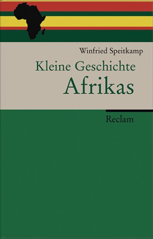 ISBN 9783150106433: Kleine Geschichte Afrikas