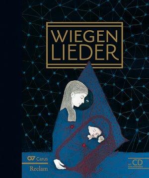 ISBN 9783150107393: Wiegenlieder – Texte und Melodien mit Harmonien. Mit CD zum Mitsingen