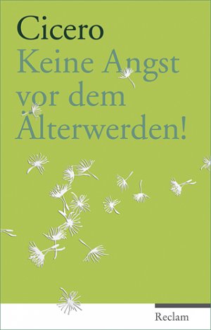 ISBN 9783150107928: Keine Angst vor dem Älterwerden!