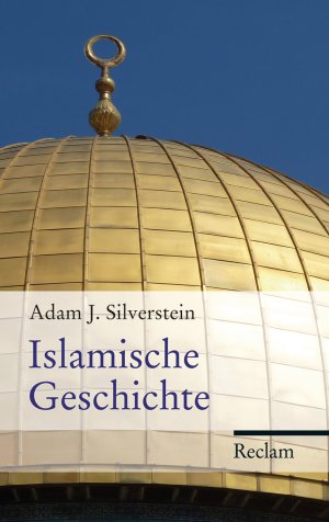 ISBN 9783150108154: Islamische Geschichte