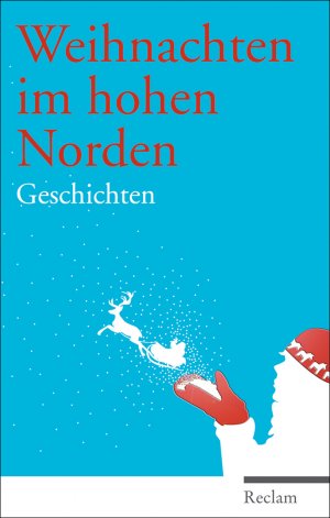 ISBN 9783150108314: Weihnachten im hohen Norden - Geschichten