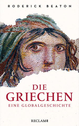 gebrauchtes Buch – Die Griechen: Eine Globalgeschichte