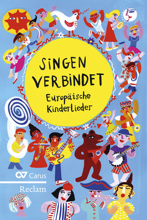 ISBN 9783150110249: Singen verbindet - Europäische Kinderlieder