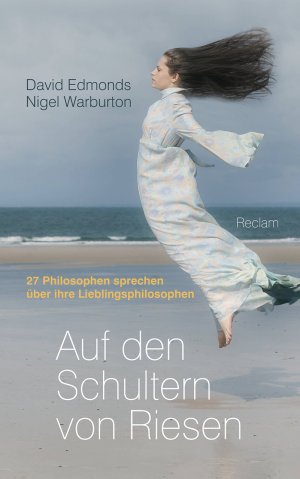 gebrauchtes Buch – Edmonds, David; Warburton – Auf den Schultern von Riesen - 27 Philosophen sprechen über ihre Lieblingsphilosophen