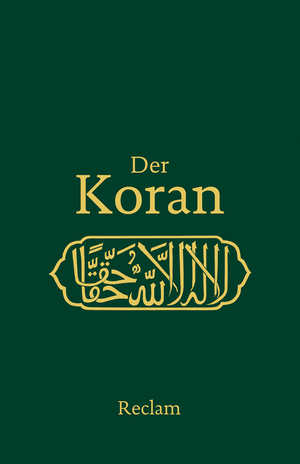 ISBN 9783150110324: Der Koran