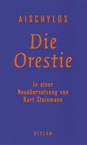 ISBN 9783150110522: Die Orestie