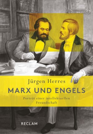 ISBN 9783150111512: Marx und Engels - Porträt einer intellektuellen Freundschaft