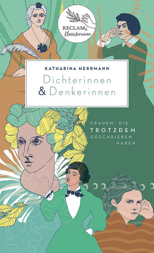 gebrauchtes Buch – Katharina Herrmann – Dichterinnen & Denkerinnen - Frauen, die trotzdem geschrieben haben