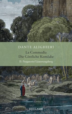 ISBN 9783150113479: La Commedia / Die Göttliche Komödie - II. Purgatorio/Läuterungsberg. Italienisch/Deutsch