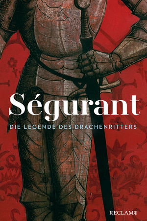 neues Buch – Emanuele Arioli – Ségurant. Die Legende des Drachenritters