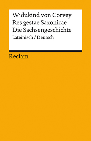 ISBN 9783150142950: Res gestae Saxonicae / Die Sachsengeschichte. Lateinisch/Deutsch – Widukind von Corvey – zweisprachige Ausgabe; Originalversion mit deutscher Übersetzung – 14295