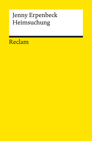 ISBN 9783150143889: Heimsuchung. Roman: Erpenbeck, Jenny – Deutsch-Lektüre, Deutsche Klassiker der Literatur – 14388 (Reclams Universal-Bibliothek)