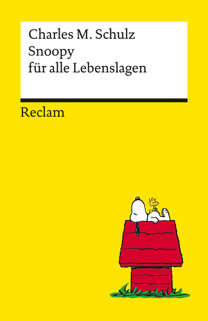 ISBN 9783150144879: Snoopy für alle Lebenslagen