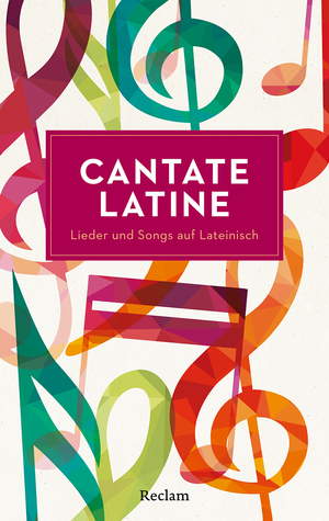 neues Buch – Cantate Latine. Lieder und Songs auf Lateinisch