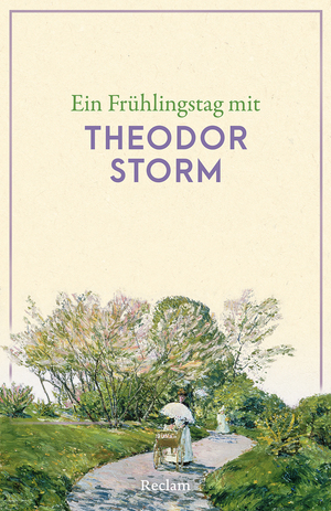 neues Buch – Ein Frühlingstag mit Theodor Storm