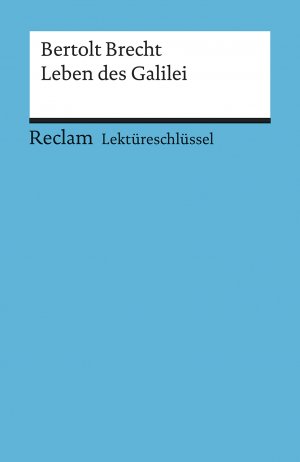 ISBN 9783150153208: Lektüreschlüssel zu Bertolt Brecht: Leben des Galilei