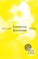 ISBN 9783150182871: Reclams Literatur-Kalender 2004 – 50. Jahrgang